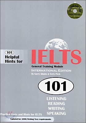 101 Helpful Hints for IELTS General Training Module INTERNATIONAL EDITION