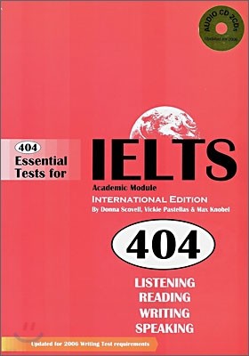 404 Essential tests for IELTS Academic Module INTERNATIONAL EDITION