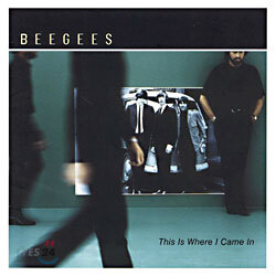 Bee Gees - This Is Where I Came In