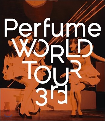 Perfume - Perfume World Tour 3rd (Ǿ 2014   ̺ 緹)