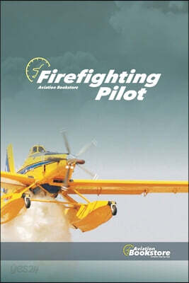 Firefighting Pilot