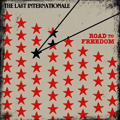 Last Internationale — Road To Freedom 앨범 커버