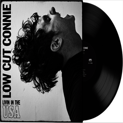 Low Cut Connie — Livin In The USA 앨범 커버
