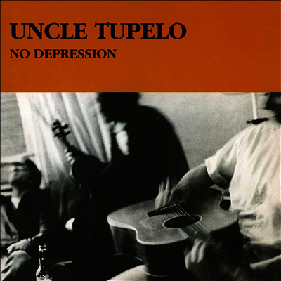 Uncle Tupelo — No Depression 앨범 커버