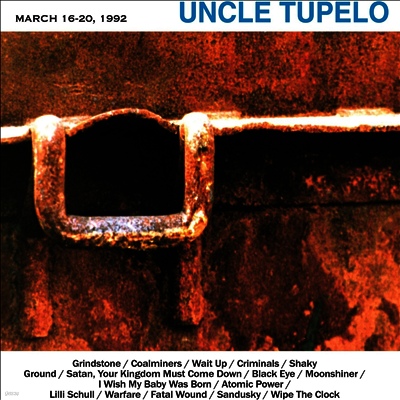 Uncle Tupelo — March 16-20, 1992 앨범 커버