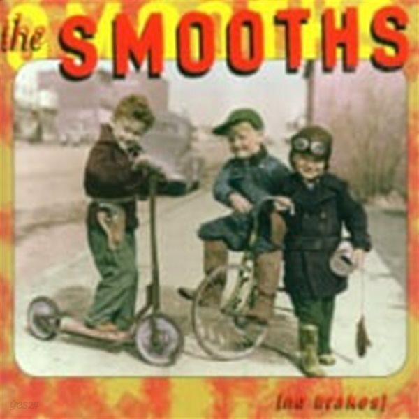 Smooths / No Brakes (수입)