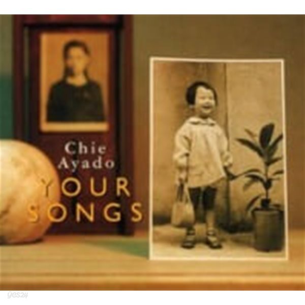 Chie Ayado / Your Songs (Digipack/수입/EWCD0006)