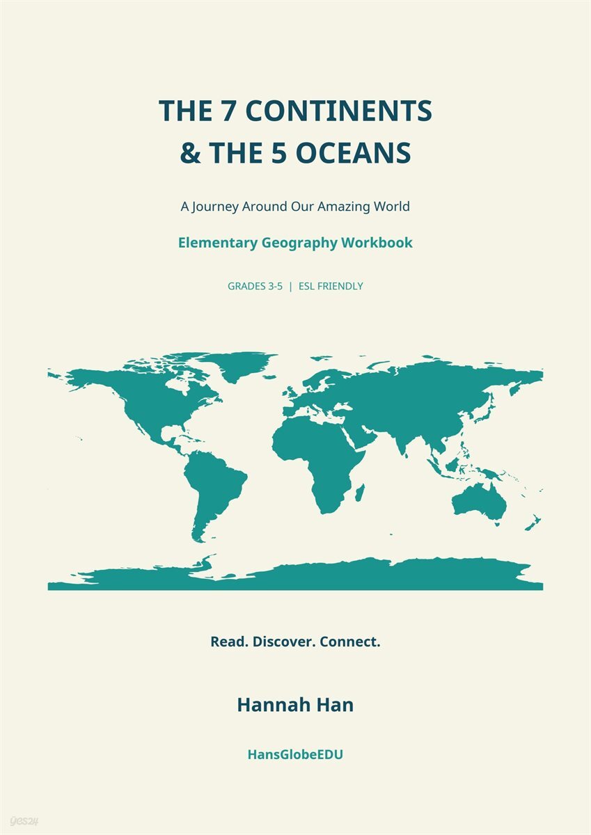 THE 7 CONTINENTS &amp; THE 5 OCEANS