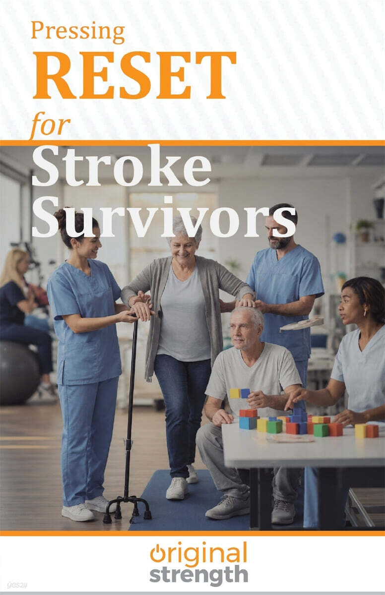 Pressing RESET for Stroke Survivors