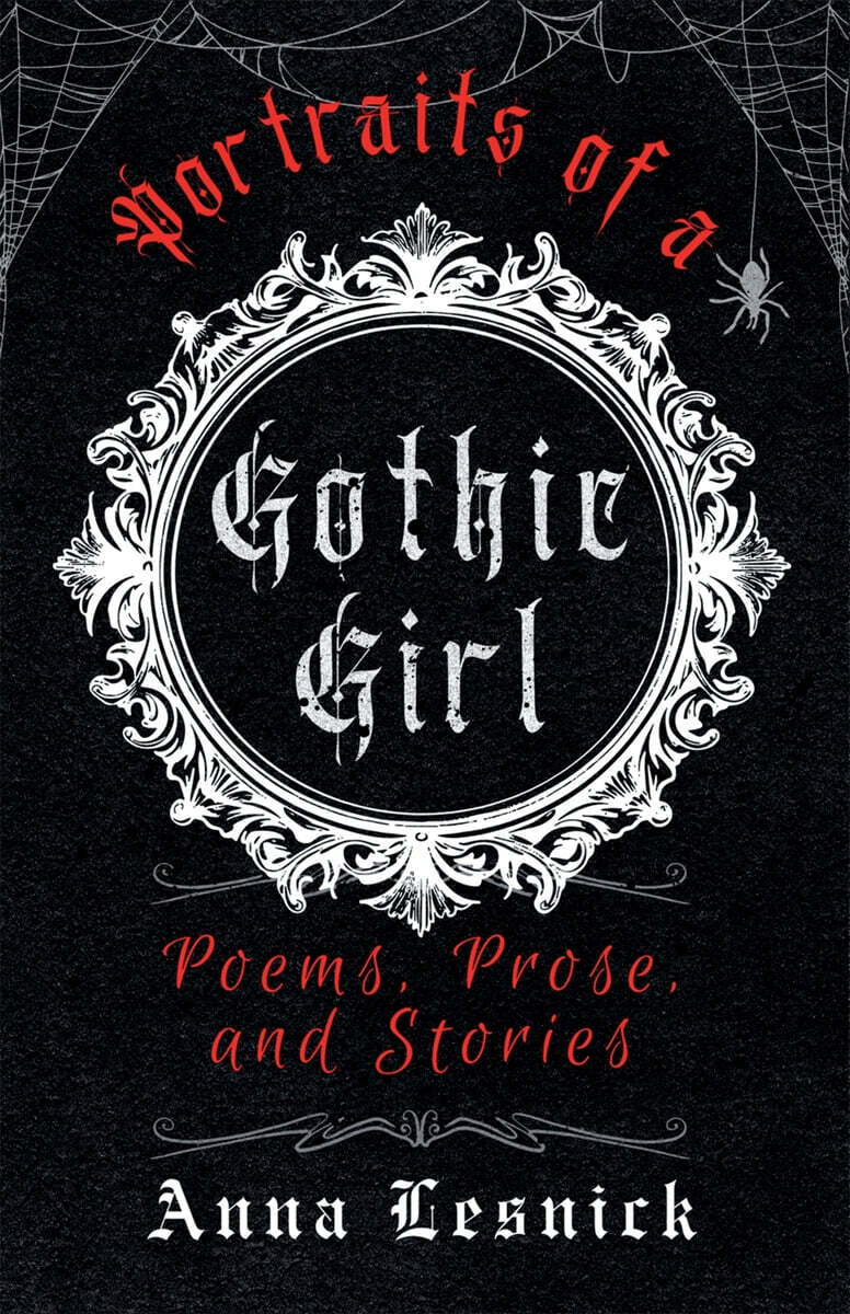 Portraits of a Gothic Girl