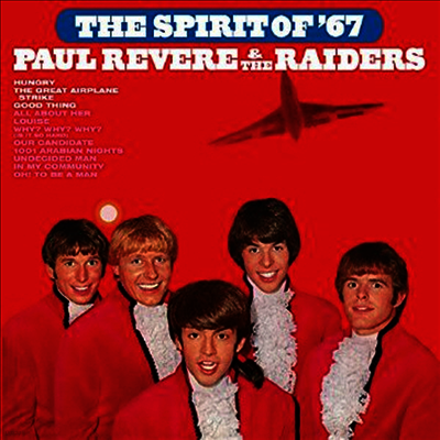 Paul Revere & the Raiders — Spirit Of 67 (Limited Edition)(Gatefold Cover) 앨범 커버