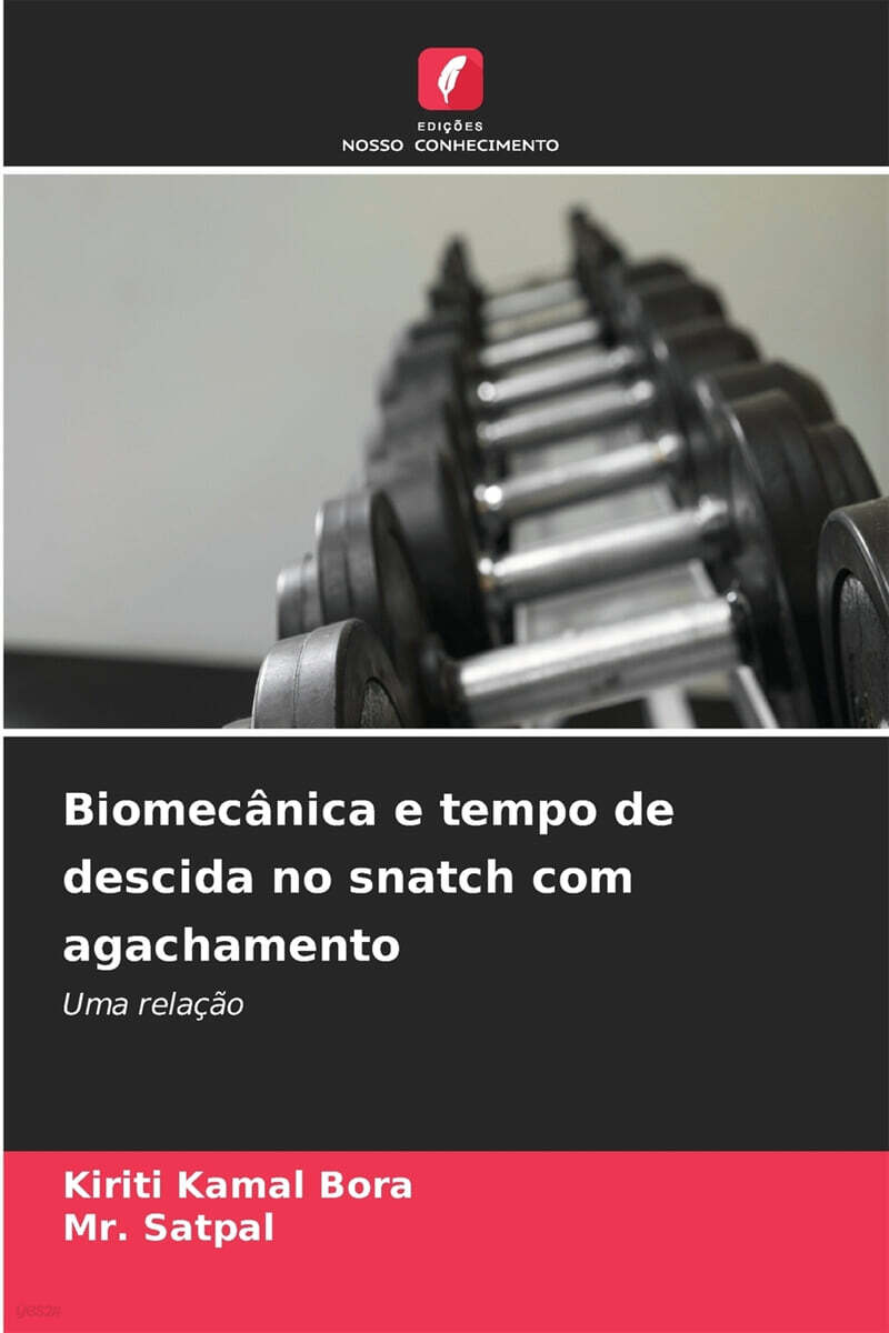 Biomecanica e tempo de descida no snatch com agachamento