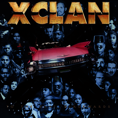 X-Clan — To The East Blackwards 앨범 커버