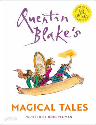 Quentin Blake's Magical Tales