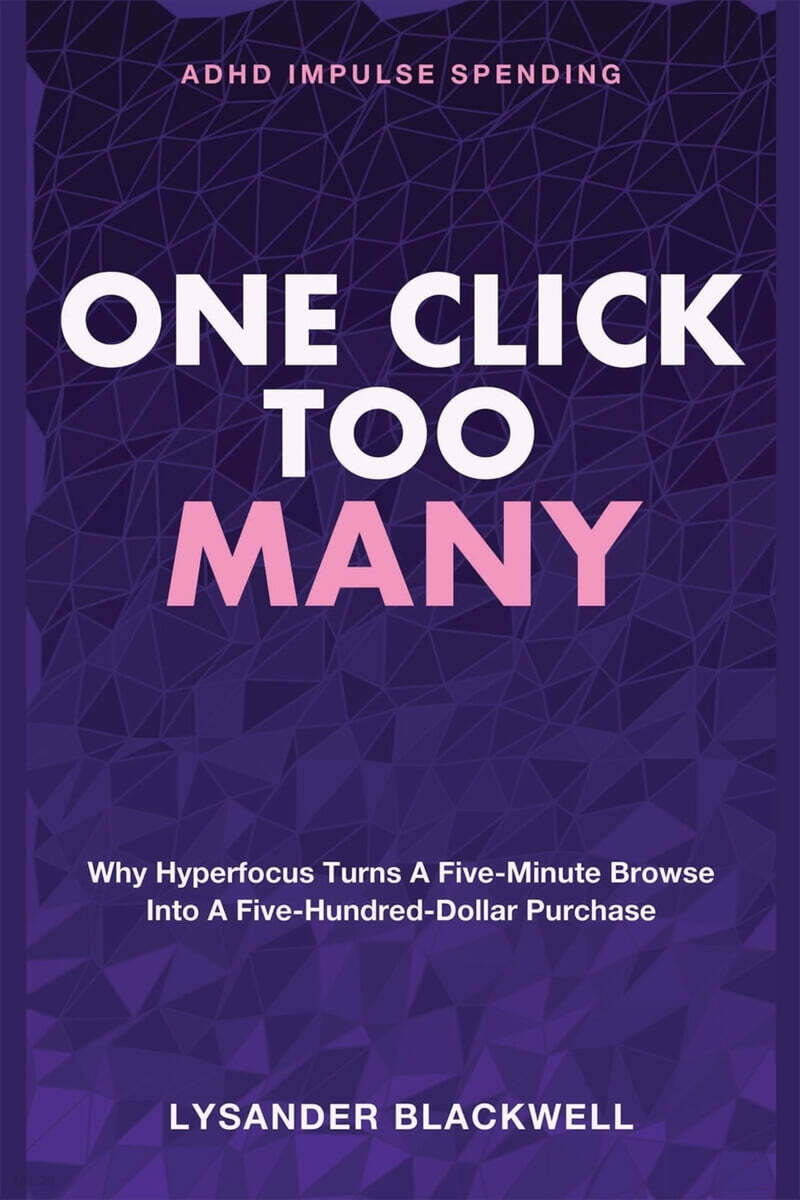 One Click Too Many