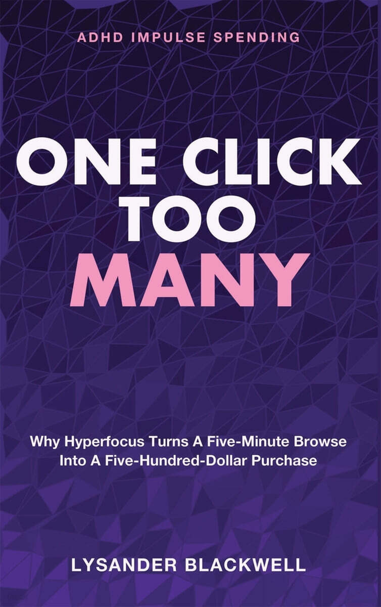 One Click Too Many