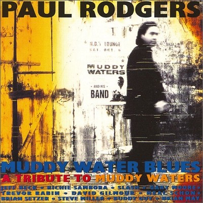 Paul Rodgers - Muddy Water Blues