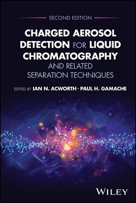 Charged Aerosol Detection for Liquid Chromatography and Related Separation Techniques