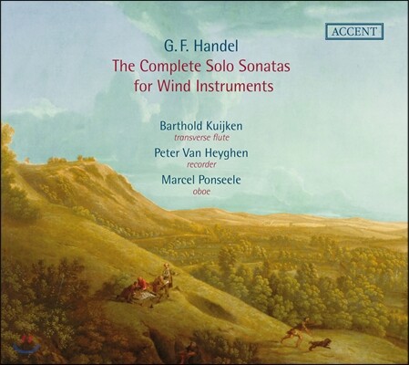 Barthold Kuijken / Marcel Ponseele 헨델: 목관 소나타 전곡 (Handel: The Complete Solo Sonatas for Wind Instruments)