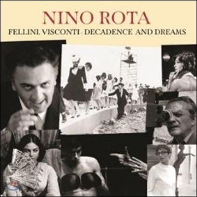 Nino Rota - Fellini, Visconti: Decadence And Dreams