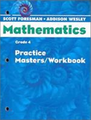 Scott Foresman Mathematics 4 : Workbook