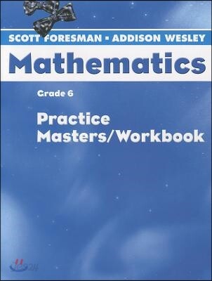 Scott Foresman Mathematics 6 : Workbook