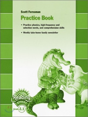 Scott Foresman Reading Street 2.1 : Practice book (2007)