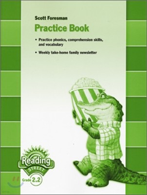 Scott Foresman Reading Street 2.2 : Practice Book (2007)