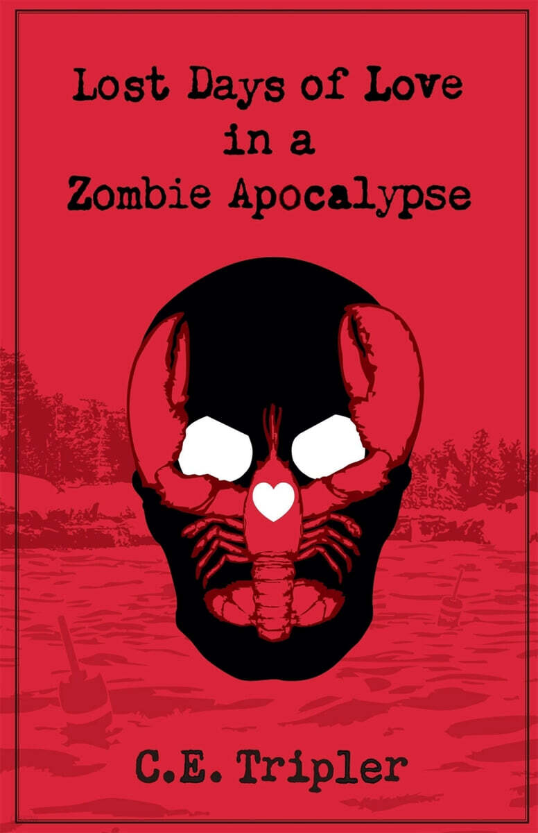 Lost Days of Love in a Zombie Apocalypse