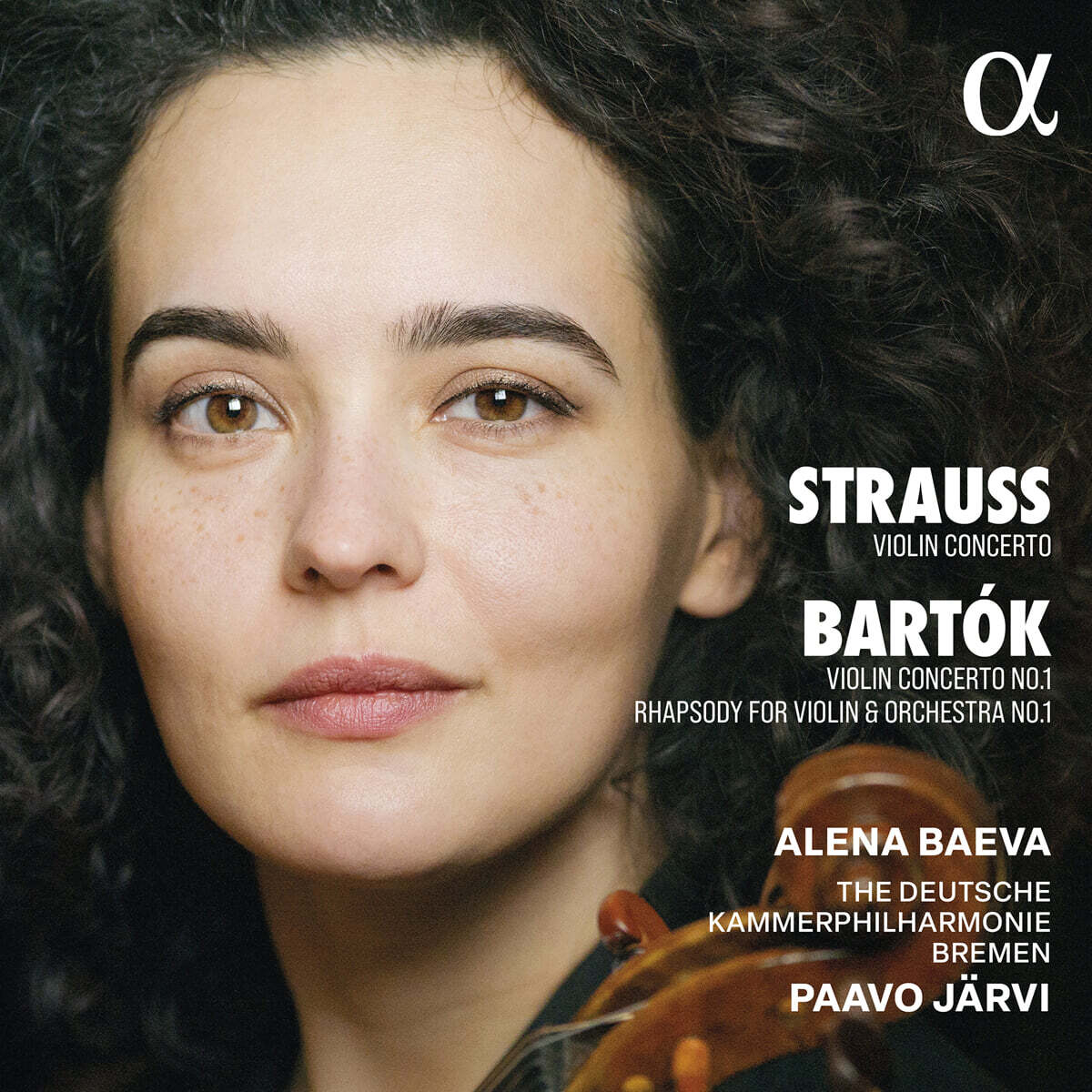 Alena Baeva 슈트라우스 / 버르토크: 바이올린 협주곡 (R. Strauss / Bartok: Violin Concertos)