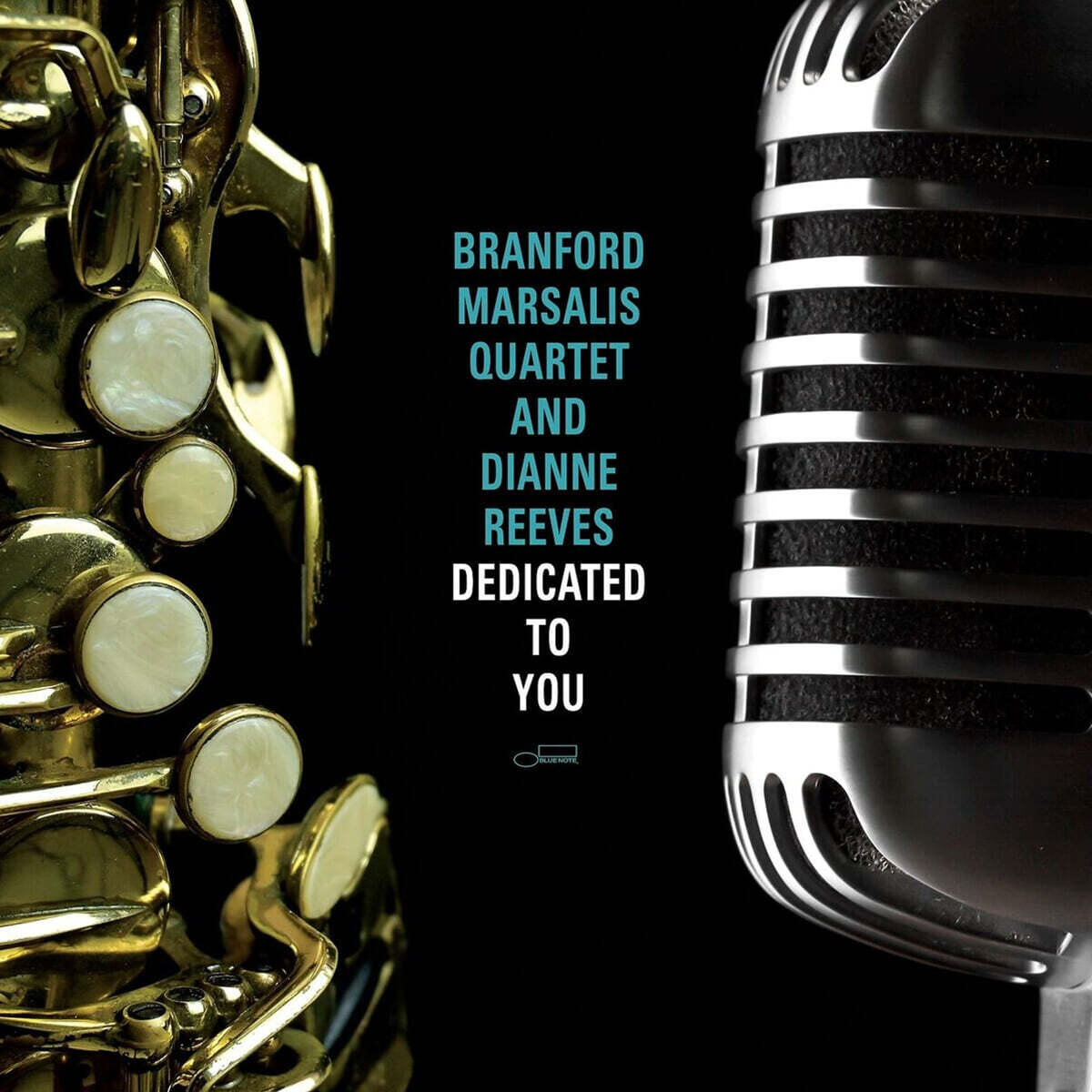 Branford Marsalis Quartet (브랜포드 마샬리스 콰르텟) - Dedicated To You