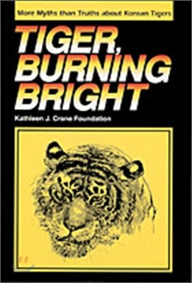 Tiger, Burning Bright