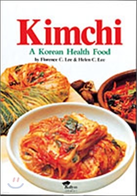 Kimchi: A Korean Health Food