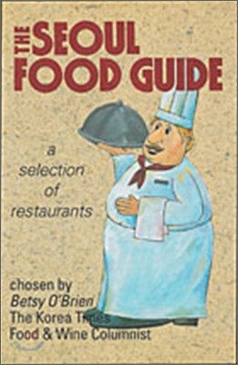 The Seoul Food Guide