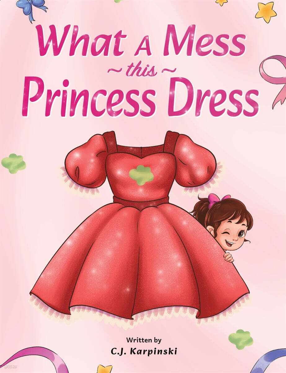 What A Mess, This Princess Dress
