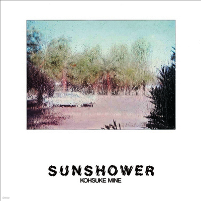 Kosuke Mine — Sunshower 앨범 커버