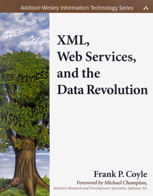 x-ml, Web Services, and the Data Revolution (Paperback)