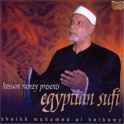 Hossam Ramzy - Hossam Ramzy Presents Egyptian Sufi Sheikh Mohamed Al Helbawy (CD)