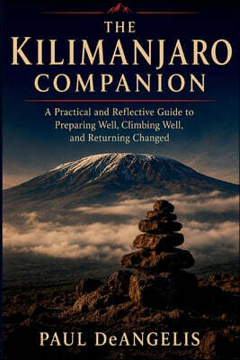 The Kilimanjaro Companion