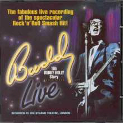 London Cast Recording - The Buddy Holly Story: Live ( Ȧ 丮: ̺) (Musical Strand Theatre Cast)(CD)