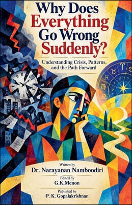 Why Does Everything Go Wrong Suddenly?