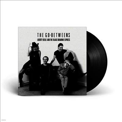 Go-Betweens — Liberty Belle And The Black Diamond Express (Remastered) 앨범 커버