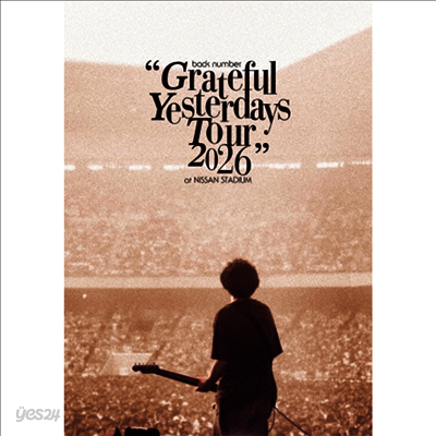 Back Number (백넘버) - "Grateful Yesterdays Tour 2026" At Nissan Stadium (2Blu-ray)(Blu-ray)(2026)
