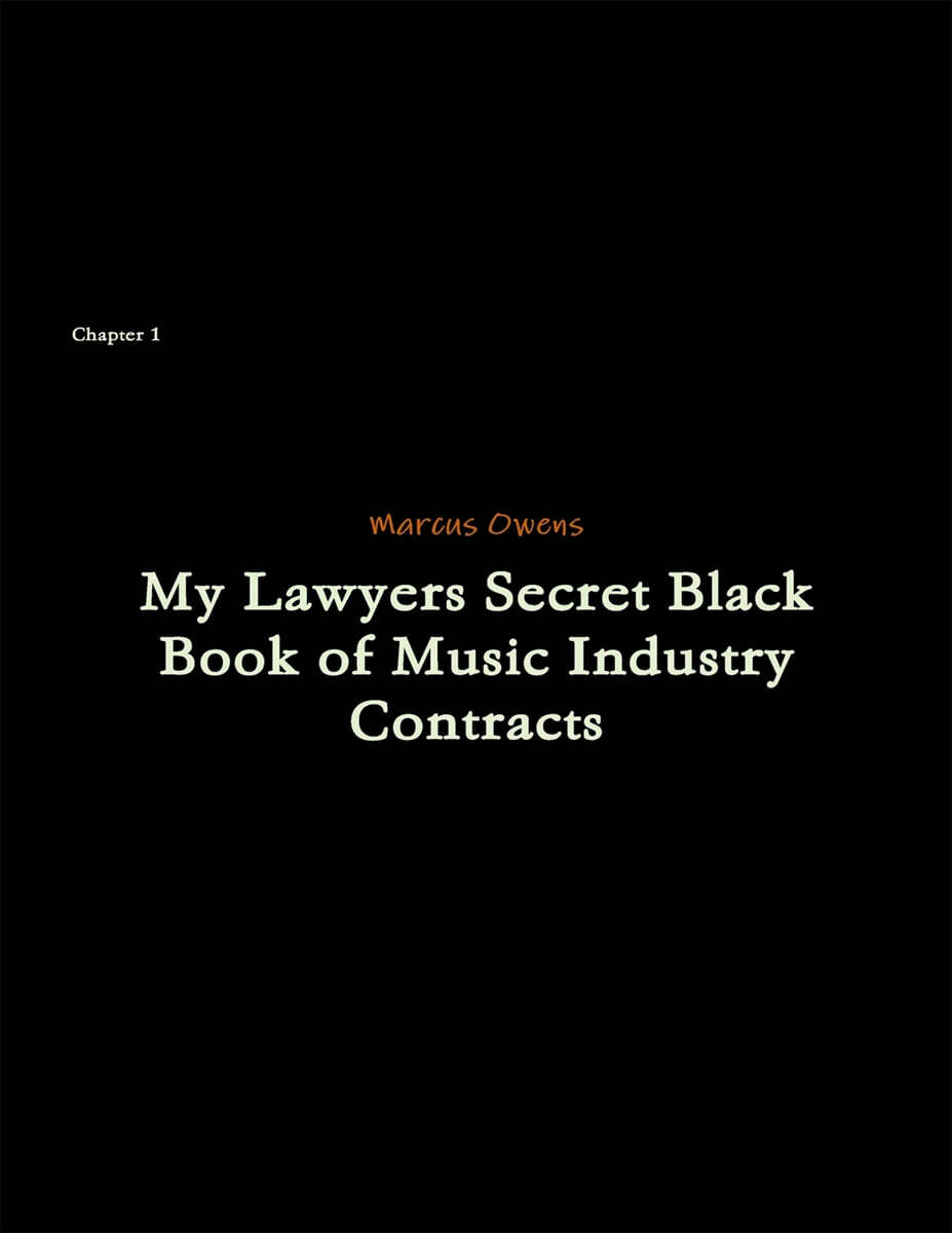 My Lawyers Secret Black Book of Music Industry Contracts