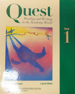 Quest: Reading and Writing in the Academic World, Book One