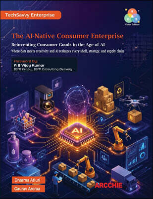 The AI?Native Consumer Enterprise