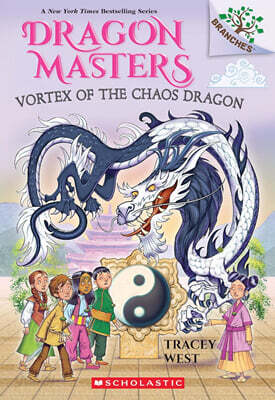 Dragon Masters #30 : Vortex of the Chaos Dragon