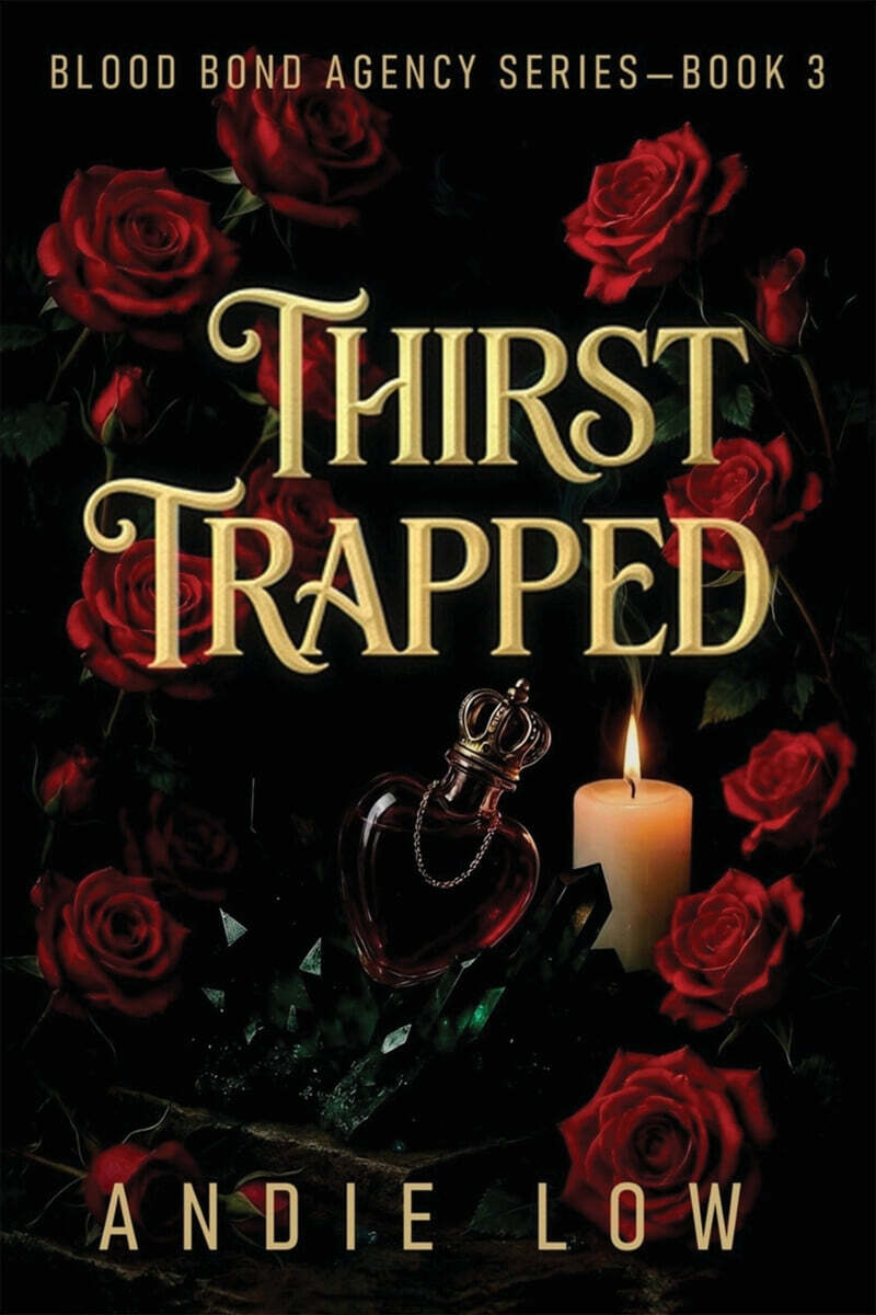 Thirst Trapped