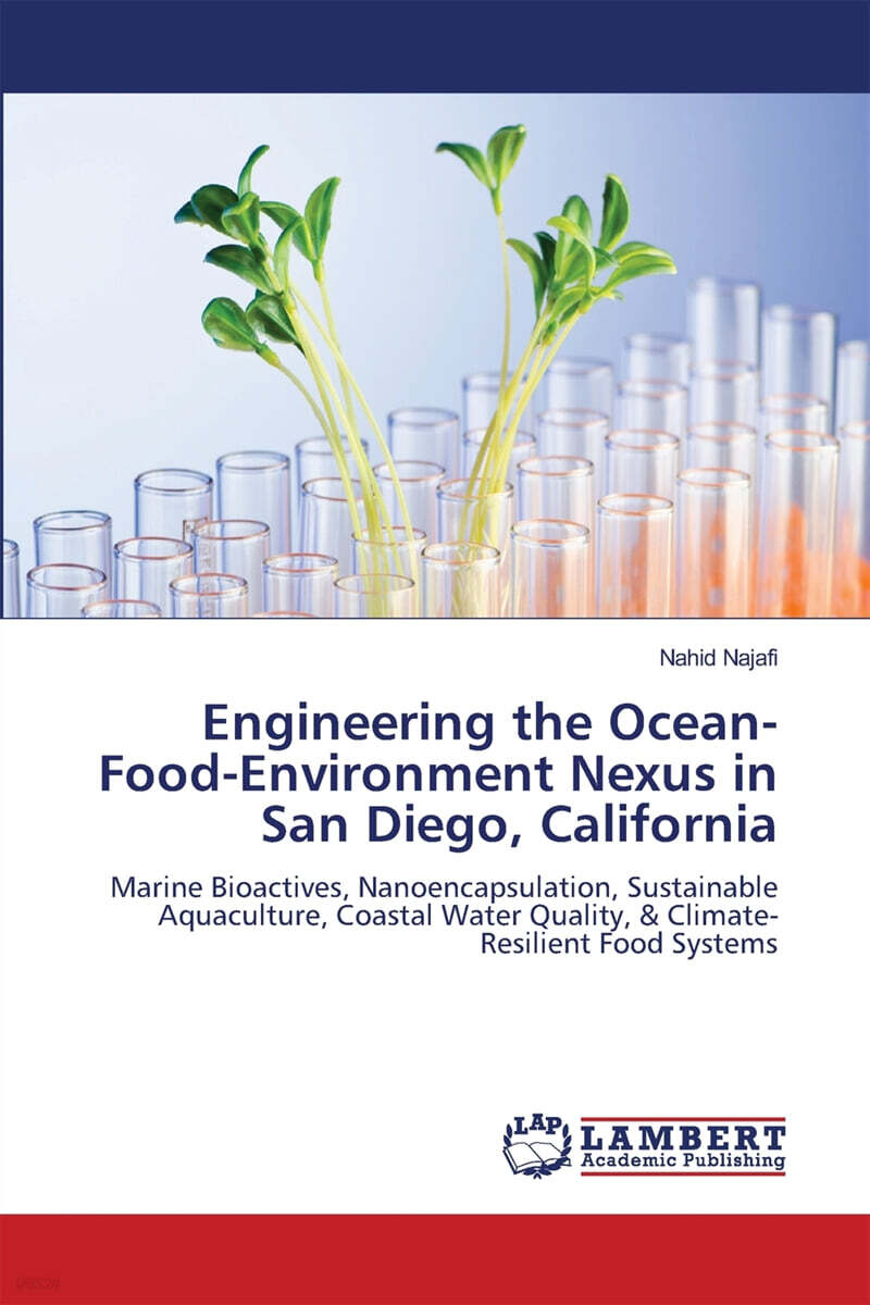 Engineering the Ocean-Food-Environment Nexus in San Diego, California