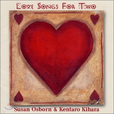 Susan Osborn & Kentaro Kihara - Love Songs For Two